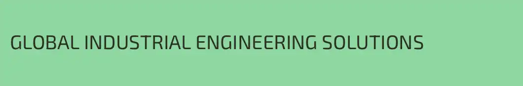GLOBAL INDUSTRIAL ENGINEERING SOLUTIONS
